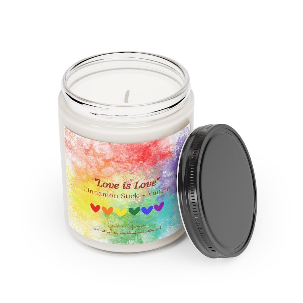 LGBTQ Pride Love is Love Vegan Soy Scented Candle Cinnamon Stick and Vanilla with 50 hour burn time