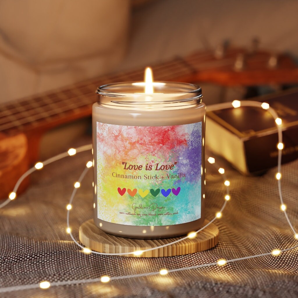 LGBTQ Pride Love is Love Vegan Soy Scented Candle Cinnamon Stick and Vanilla with 50 hour burn time